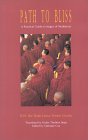 Path to Bliss by H.H. the Dalai Lama, Tenzin Gyatso. 